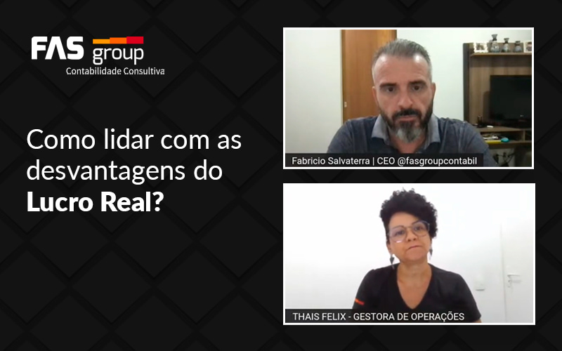 Como Lidar Com As Desvantagens Do Lucro Real Blog - Contabilidade em Indaiatuba - SP