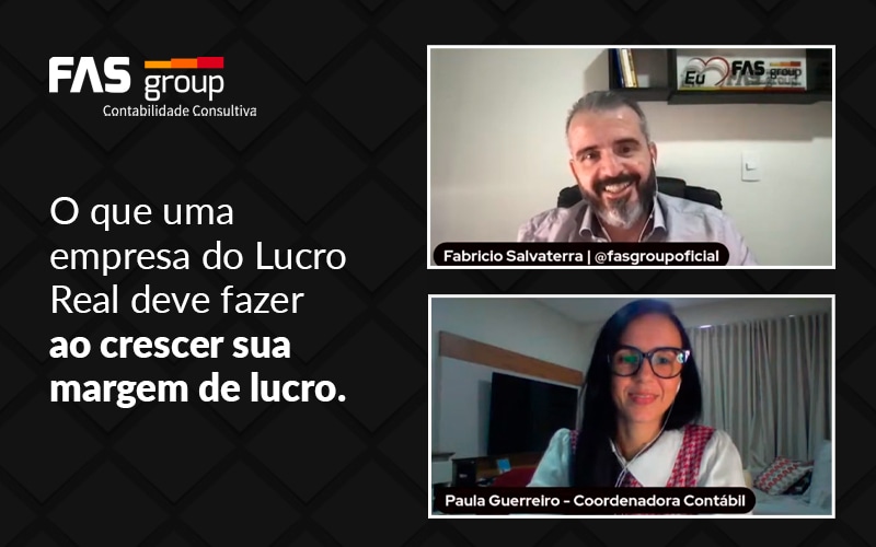 O Que Uma Empresa Do Lucro Real Deve Fazer Ao Crescer Sua Margem De Lucro Blog - Contabilidade em Indaiatuba - SP