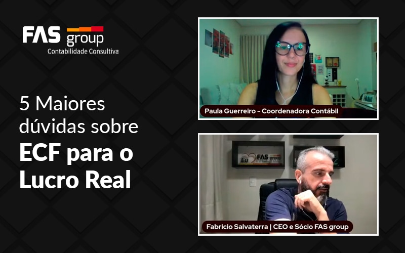 5 Maiores Duvidas Sobre Ecf Paa O Lucro Real Blog - Contabilidade em Indaiatuba - SP