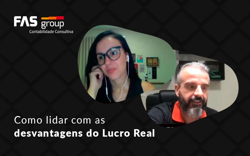 Como Lidar Com As Desvantagens Do Lucro Real Blog - Contabilidade em Indaiatuba - SP